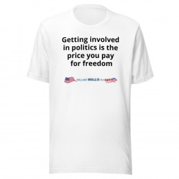 6) Getting involved in politics --Unisex t-shirt